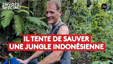 Indonésie : les aventuriers d'un monde perdu - reportage intégral
