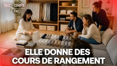 INSOLITE : Ils paient pour des cours de RANGEMENT - Tout Compte Fait