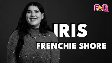 IRIS (FRENCHIE SHORE) : "Je ne suis pas du tout nympho !" 🤫 🫣
