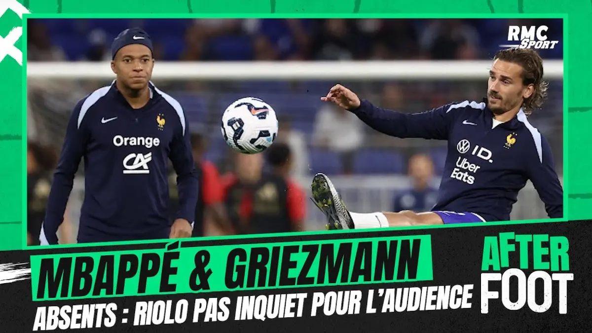 replay de Israël-France : Mbappé et Griezmann absents, Riolo ne s'inquiète pas pour l'audience du match