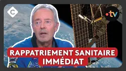 ISS : retour anticipé à cause d’un astronaute malade - Le 5/5 de Lorrain Sénéchal