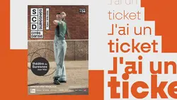 J'ai un ticket : J'ai un ticket - Du 26 janvier au 1er février 2026
