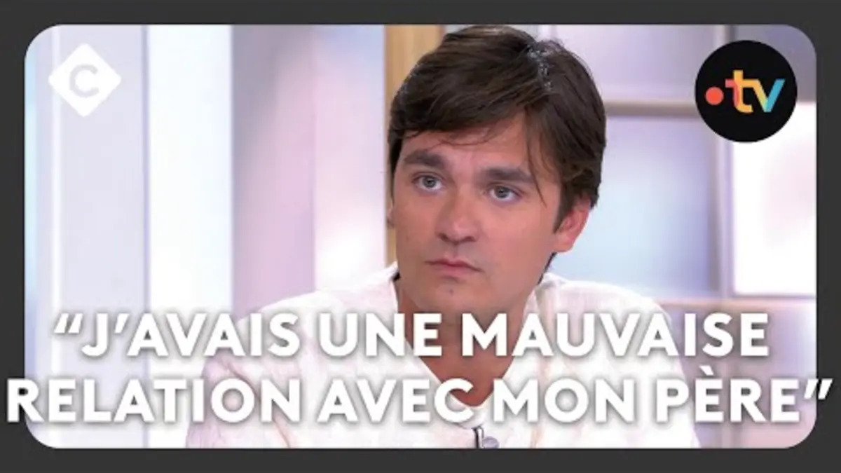 replay de "J'avais une relation compliquée avant avec mon père" - Best of