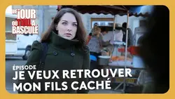 Je veux retrouver mon fils caché I HD