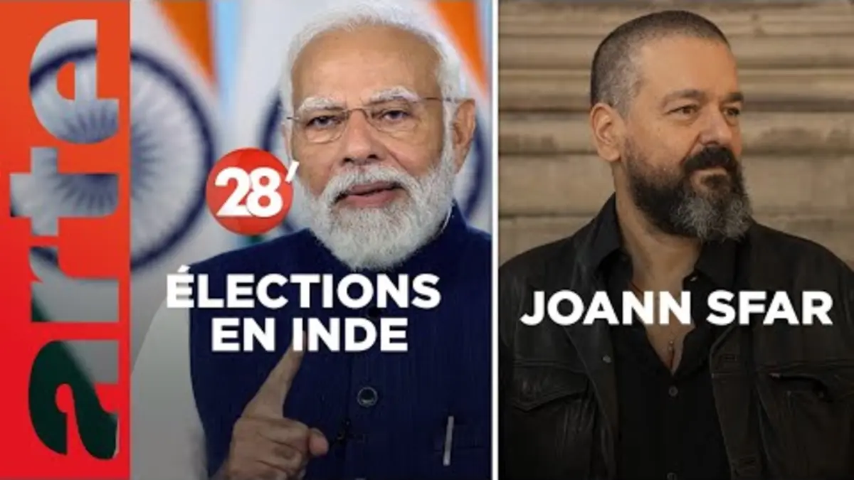replay de Joann Sfar / Inde : Modi va-t-il mettre le monde à l’heure hindoue ? - 28 Minutes - ARTE