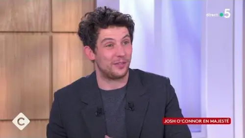 replay de Josh O’Connor en majesté - C à Vous - 30/11/2023