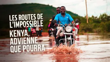 Kenya, advienne que pourra