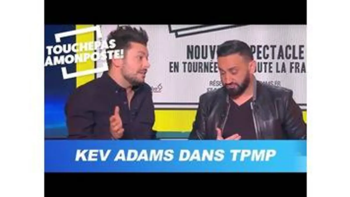 replay de Kev Adams répond à ses haters !