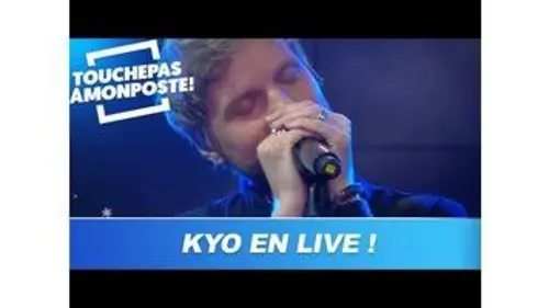 replay de Kyo - Ton mec (Live @TPMP)