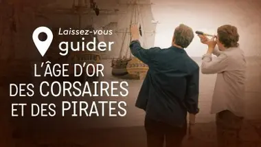 L'âge d'or des pirates et corsaires