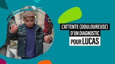 L’attente (douloureuse) d’un diagnostic pour Lucas