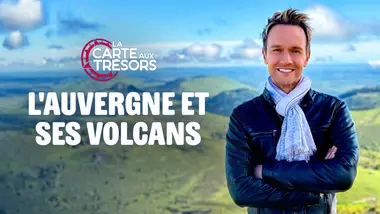 L'Auvergne et ses volcans