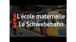 L'école maternelle / Le Schwebebahn - Karambolage - ARTE