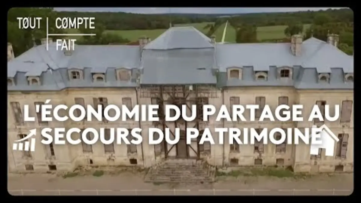 replay de L'économie du partage au secours du patrimoine