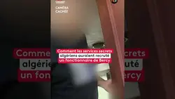 "L'espion de Bercy" aurait livré des informations sur des opposants au régime algérien