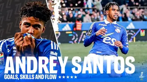 replay de L'EXPLOSION d'Andrey Santos avec Strasbourg?​??