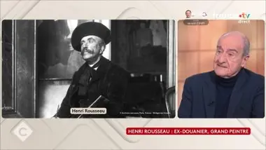 L'Œil de Pierre Lescure - Henri Rousseau : ex-douanier, grand peintre