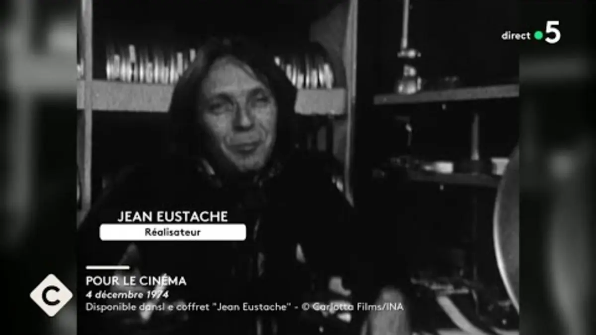replay de L’œuvre intégrale de Jean Eustache enfin éditée - L’Oeil de Pierre - C à Vous - 26/04/2024