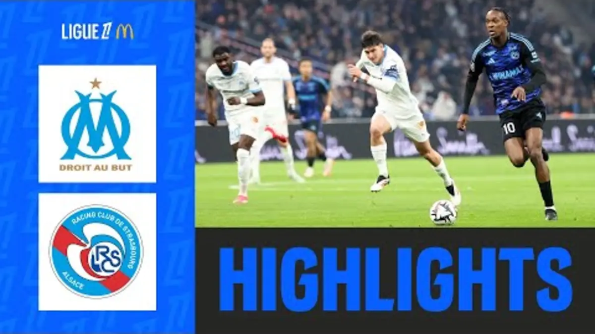 replay de L'OM COINCE contre Strasbourg | 18ème journée - Ligue 1 McDonald's 24/25