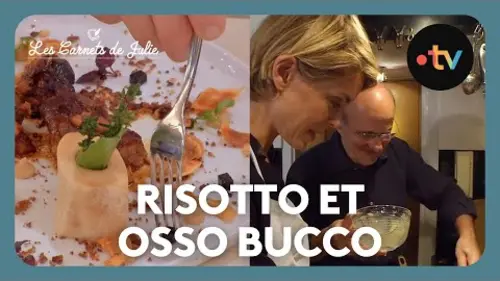 replay de L' Osso Buco et son Risotto - Les Carnets de Julie