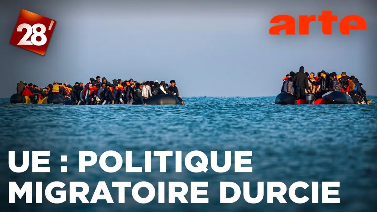 L’UE durcit sa politique migratoire | 28 minutes…