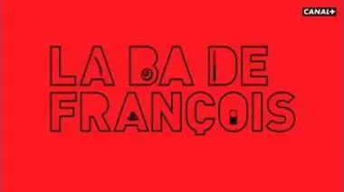 La BA de François du 03/04 - Canalbis du 03/04 - CANAL +
