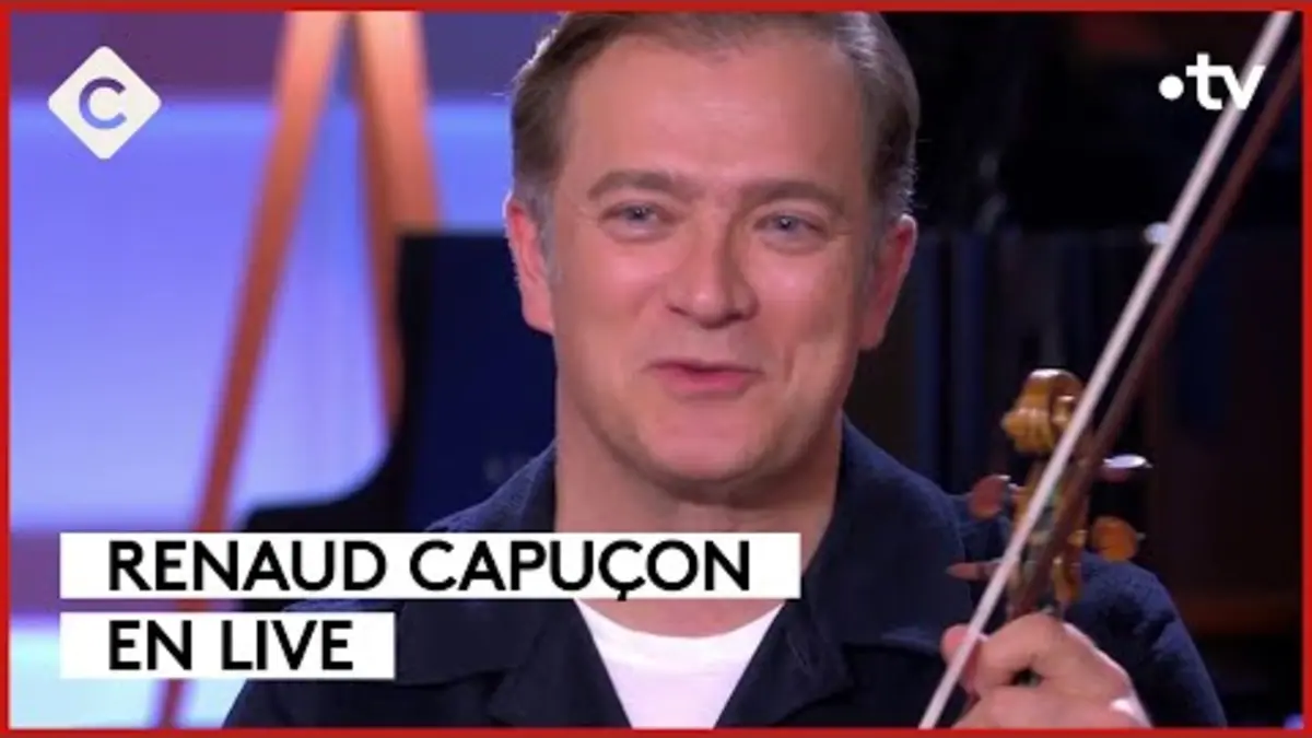 replay de La bande originale de Renaud Capuçon - C à Vous - 14/02/2024