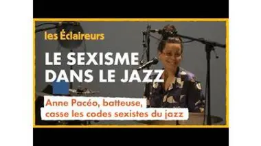 La batteuse Anne Pacéo brise les codes sexistes du jazz