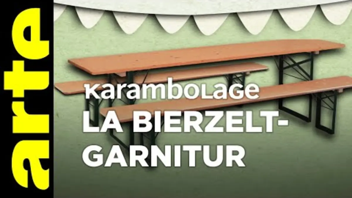 replay de La Bierzeltgarnitur - Karambolage - ARTE