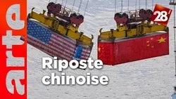 La Chine, grande gagnante du chaos géopolitique mondial de Donald Trump ? | 28 minutes | ARTE