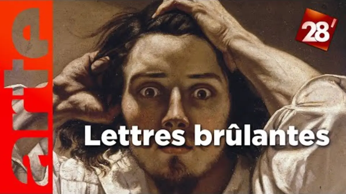 replay de La correspondance érotique du peintre Gustave Courbet | 28 minutes | ARTE