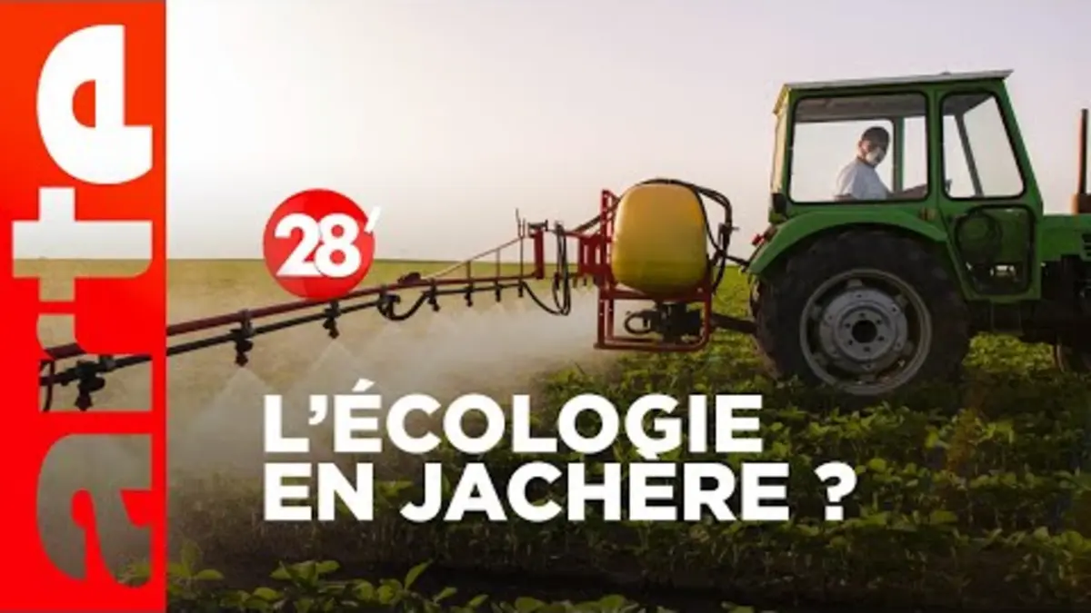 replay de La crise agricole a-t-elle enterré et sacrifié notre ambition écologique ? - 28 Minutes - ARTE