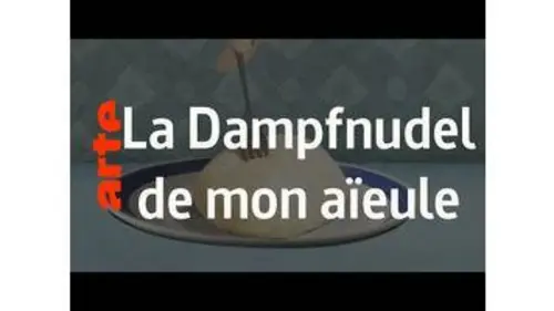 replay de La Dampfnudel - Karambolage - ARTE