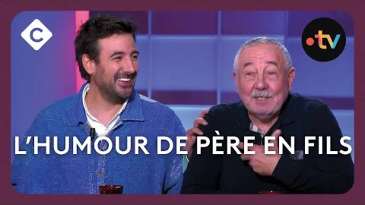 replay de La déclaration d’amour de Maxime Gasteuil à son père – C à Vous