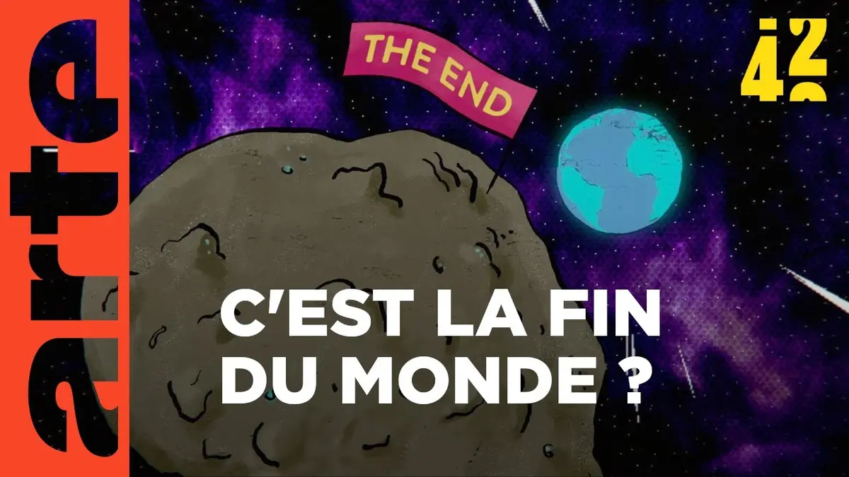 42 La Réponse à Presque Tout Replay Du 12 05 2023 La Fin Du Monde C