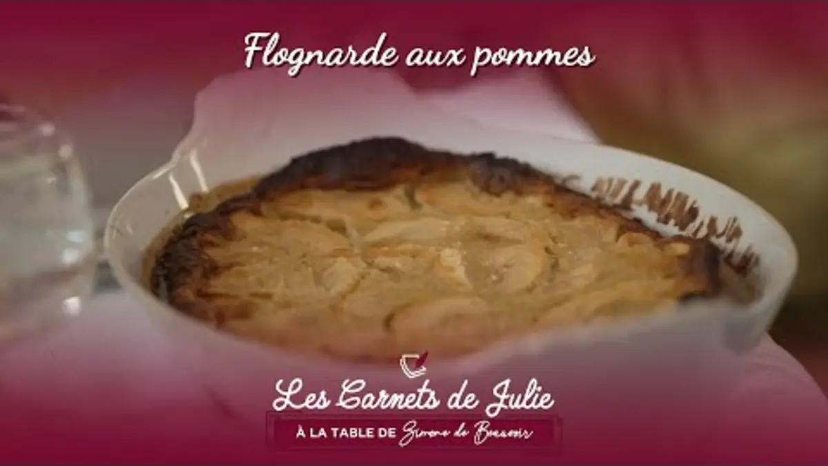 replay de La flognarde aux pommes - Les Carnets de Julie à la table de Simone de Beauvoir