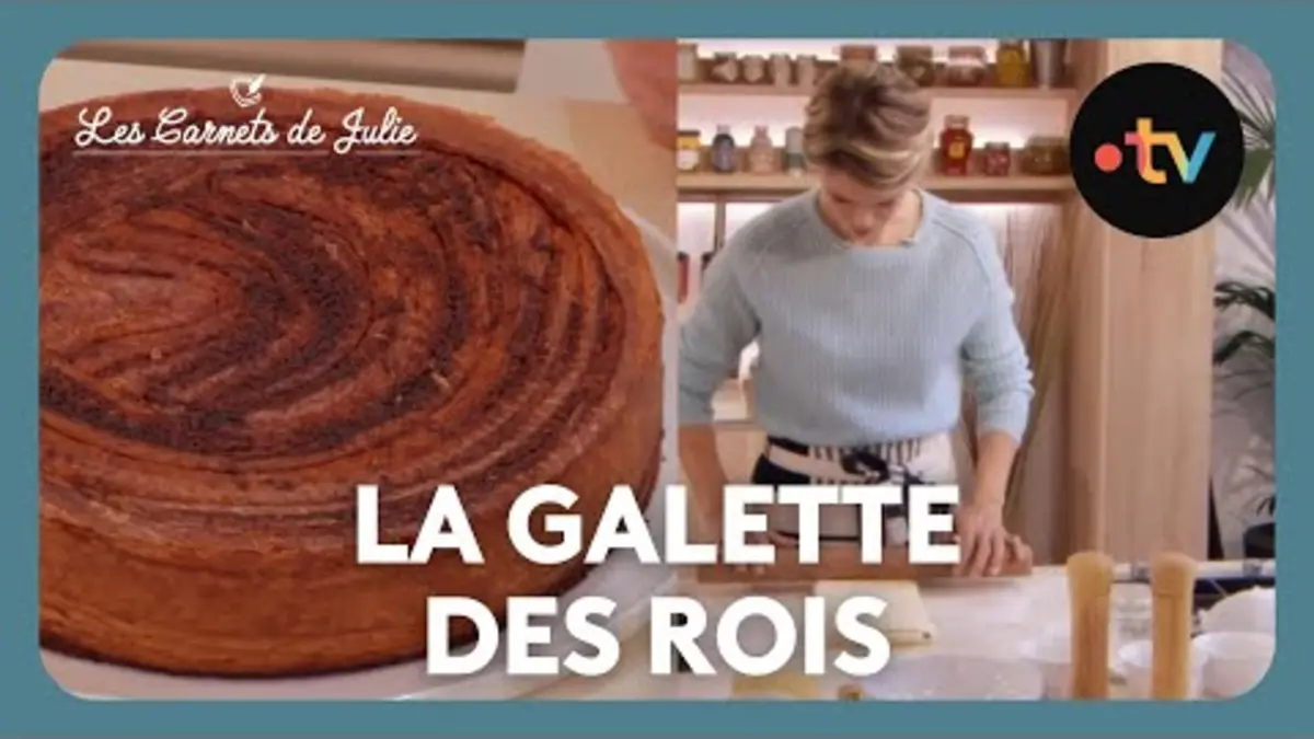 replay de La galette des rois - Les Carnets de Julie