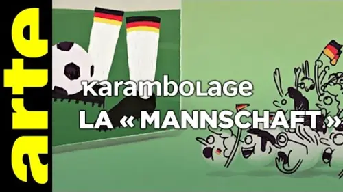 replay de La « Mannschaft » - Karambolage - ARTE