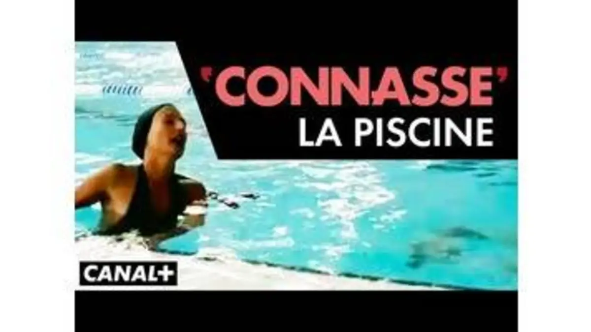 replay de La piscine - Connasse