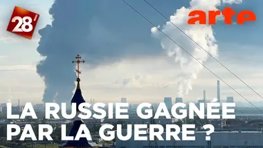 La Russie de plus en plus gagnée par la guerre ? | 28 minutes | ARTE