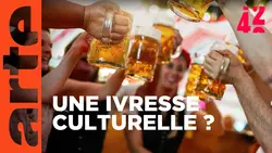 La société a-t-elle besoin de l'alcool ? | 42 - La réponse à presque tout | ARTE
