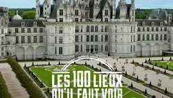 La vallée des rois de France, de Chambord à Chinon