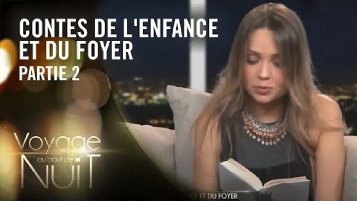 replay de Laura lit Contes de l'enfance et du foyer de Grimm - Voyage au bout de la nuit (2/12)