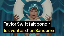Le 1945 : Taylor Swift a fait bondir les ventes d’un Sancerre