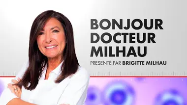 Le cerveau : Bonjour Dr Milhau (Émission du 11/07/2026)