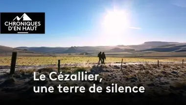 Le Cézallier, une terre de silence