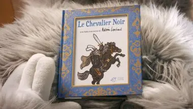 Le Chevalier Noir - Une fable énervante