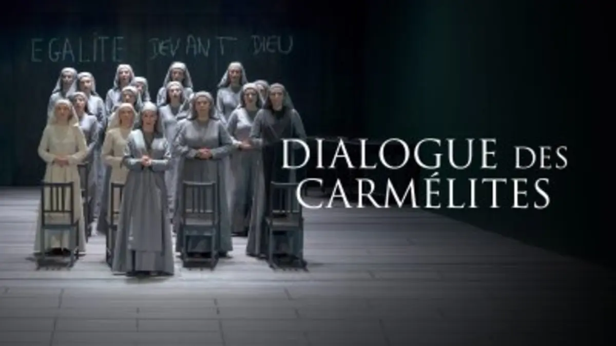 Le dialogue des Carmelites