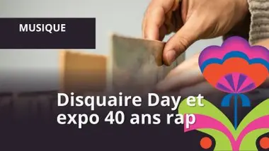 Le Disquaire Day et l'expo Rap ! Un scratch, un beat