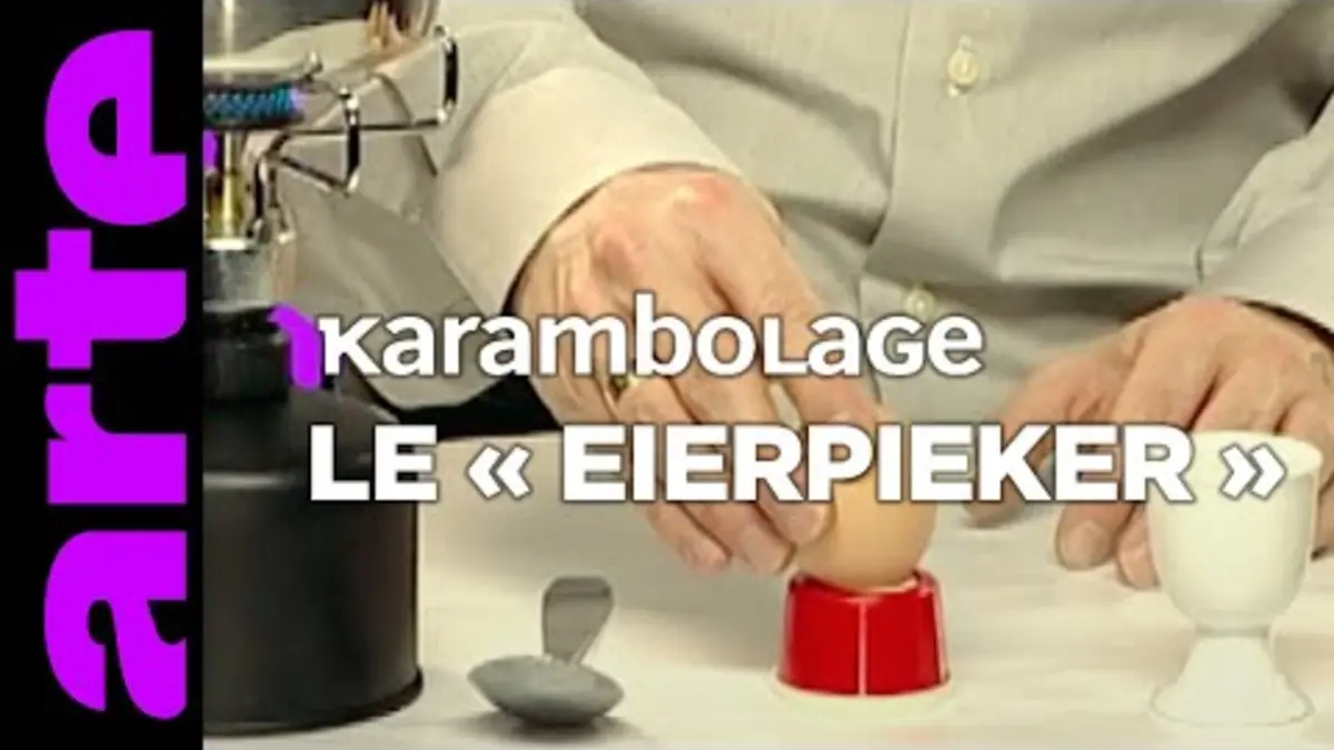 replay de Le « Eierpieker » - Karambolage - ARTE